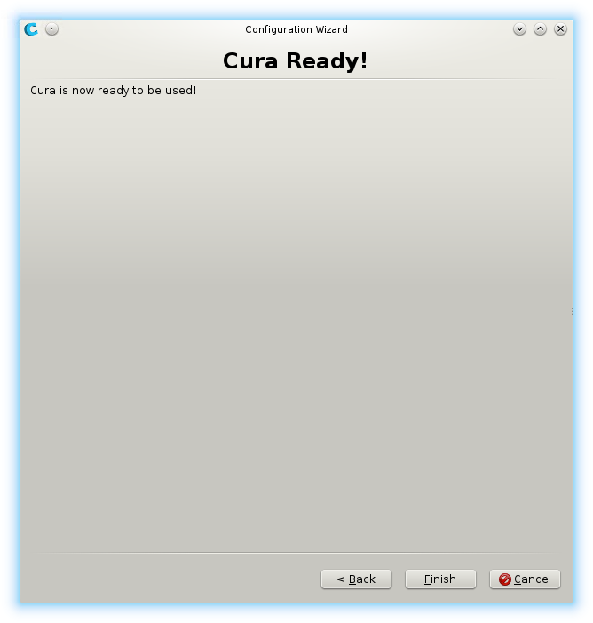 Cura first time run wizard ready