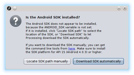 Processing Android SDK instalado elegir manual o descargar automático